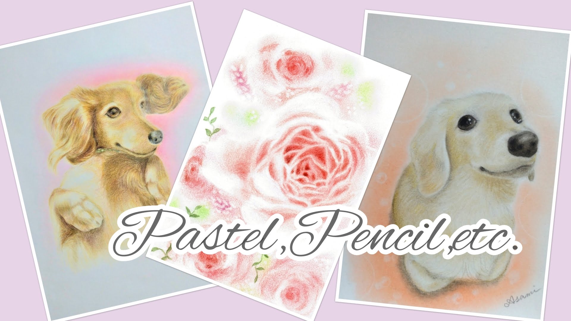 パステル画・色鉛筆画2018~2019ギャラリー | Pastel Doggy